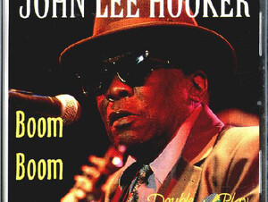 John Lee Hooker  Boom Boom